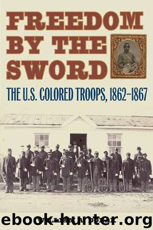 Freedom by the Sword by William A. Dobak