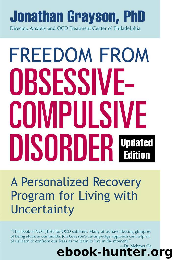 Freedom from Obsessive Compulsive Disorder by Jonathan Grayson