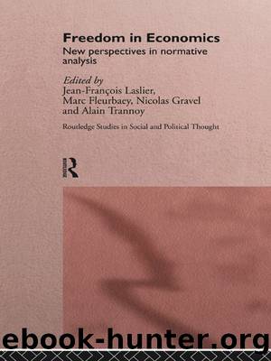 Freedom in Economics by Fleurbaey Marc;Gravel Nicolas;Laslier Jean-François;Trannoy Alain;