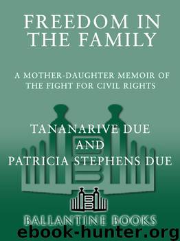 Freedom in the Family by Tananarive Due