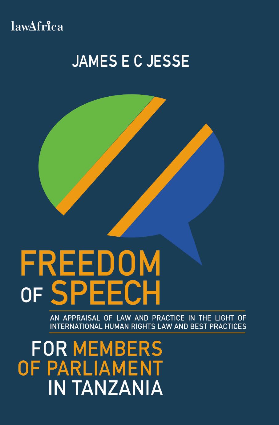 Freedom of Speech for Members of Parliament in Tanzania by James E. C. Jesse