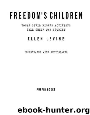 Freedom's Children by Ellen S. Levine