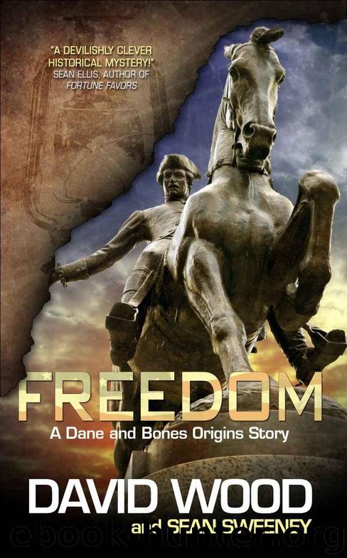 Freedom- A Dane and Bones Origins Story (Dane Maddock Origins) by Wood David & Sweeney Sean