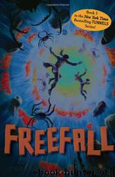 Freefall (Tunnels) by Brian Williams & Roderick Gordon