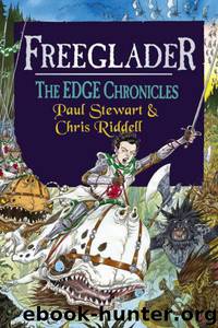 Freeglader by Paul Stewart & Chris Riddell