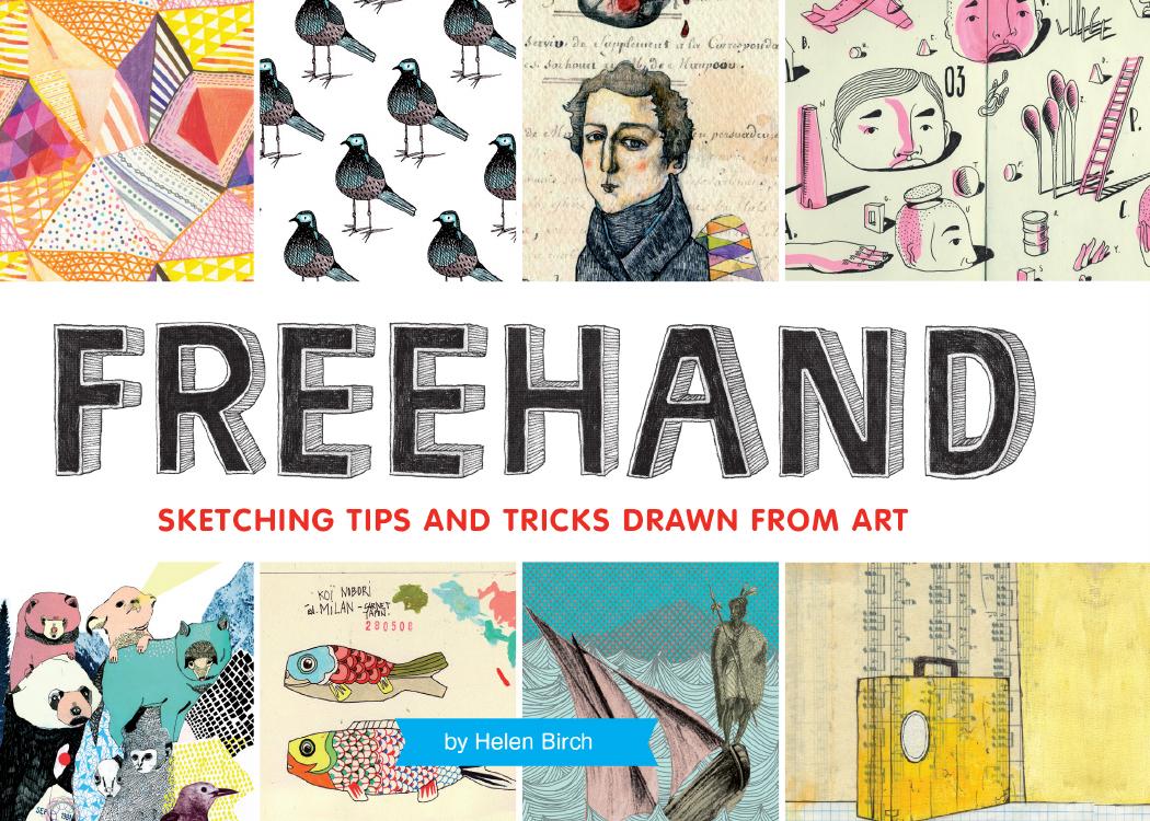 Freehand sketching tips and tricks drawn from art by Birch Helen