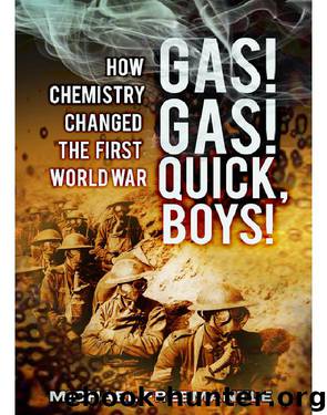 Freemantle by Gas! Gas! Quick Boys! How Chemistry Changed the First World War (2012)