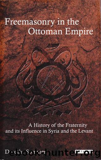 Freemasonry in the Ottoman Empire by Dorothe Sommer