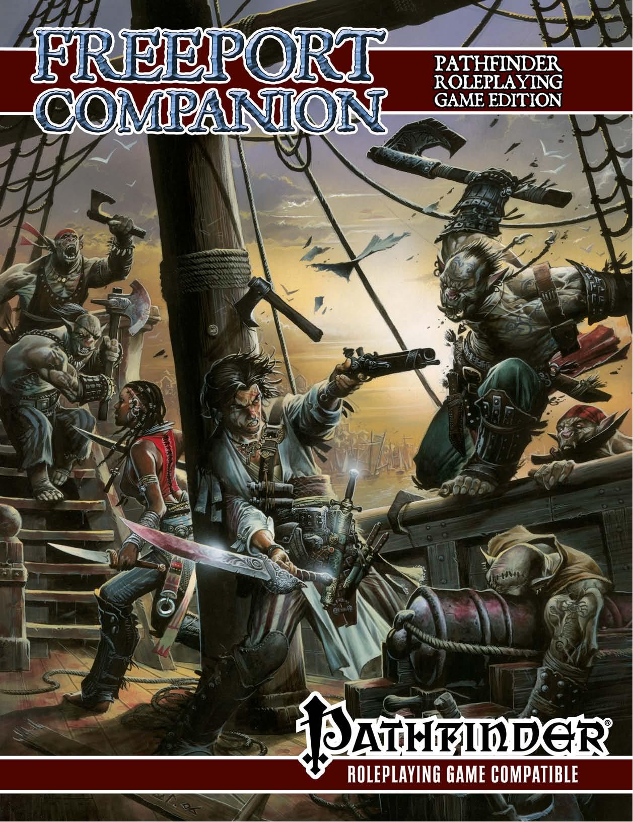 Freeport Companion: Pathfinder Roleplaying Game Edition by Robert J. Schwalb & Adam Daigle & Brandon Hodge & John E. Ling & Jr. & Greg A. Vaughan