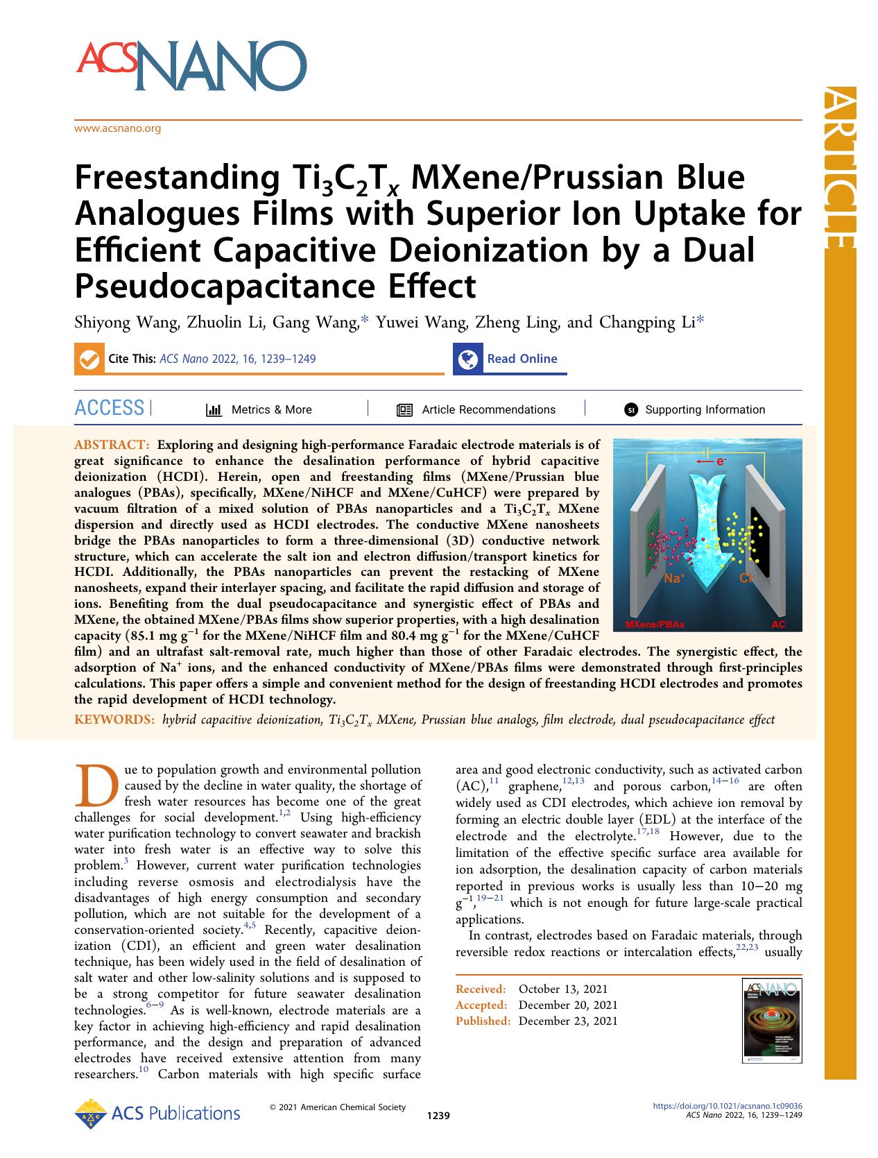 Freestanding Ti3C2Tx MXenePrussian Blue Analogues Films with Superior Ion Uptake for Efficient Capacitive Deionization by a Dual Pseudocapacitance Effect by Shiyong Wang Zhuolin Li Gang Wang Yuwei Wang Zheng Ling and Changping Li