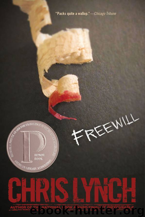 Freewill by Chris Lynch