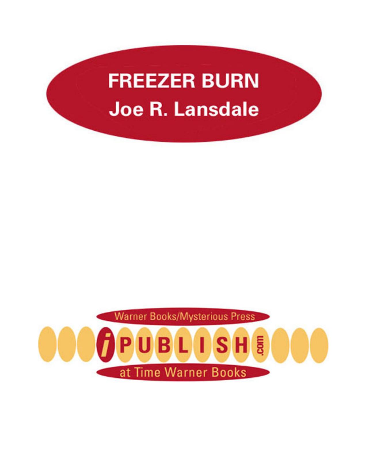 Freezer Burn by Joe R. Lansdale