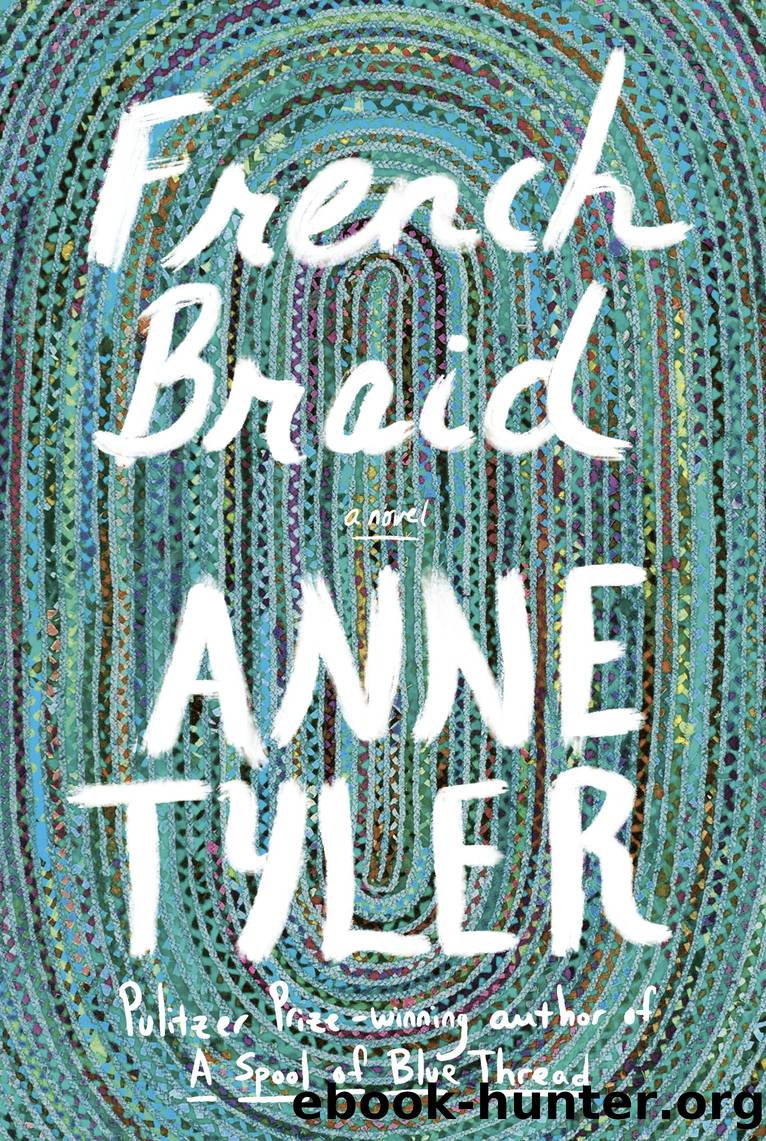 French Braid by Anne Tyler
