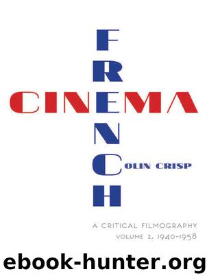 French Cinema—A Critical Filmography by Colin Crisp