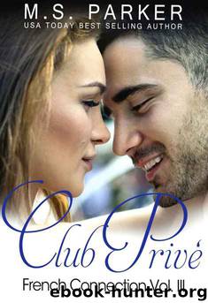 French Connection Vol. 3 by M. S. Parker