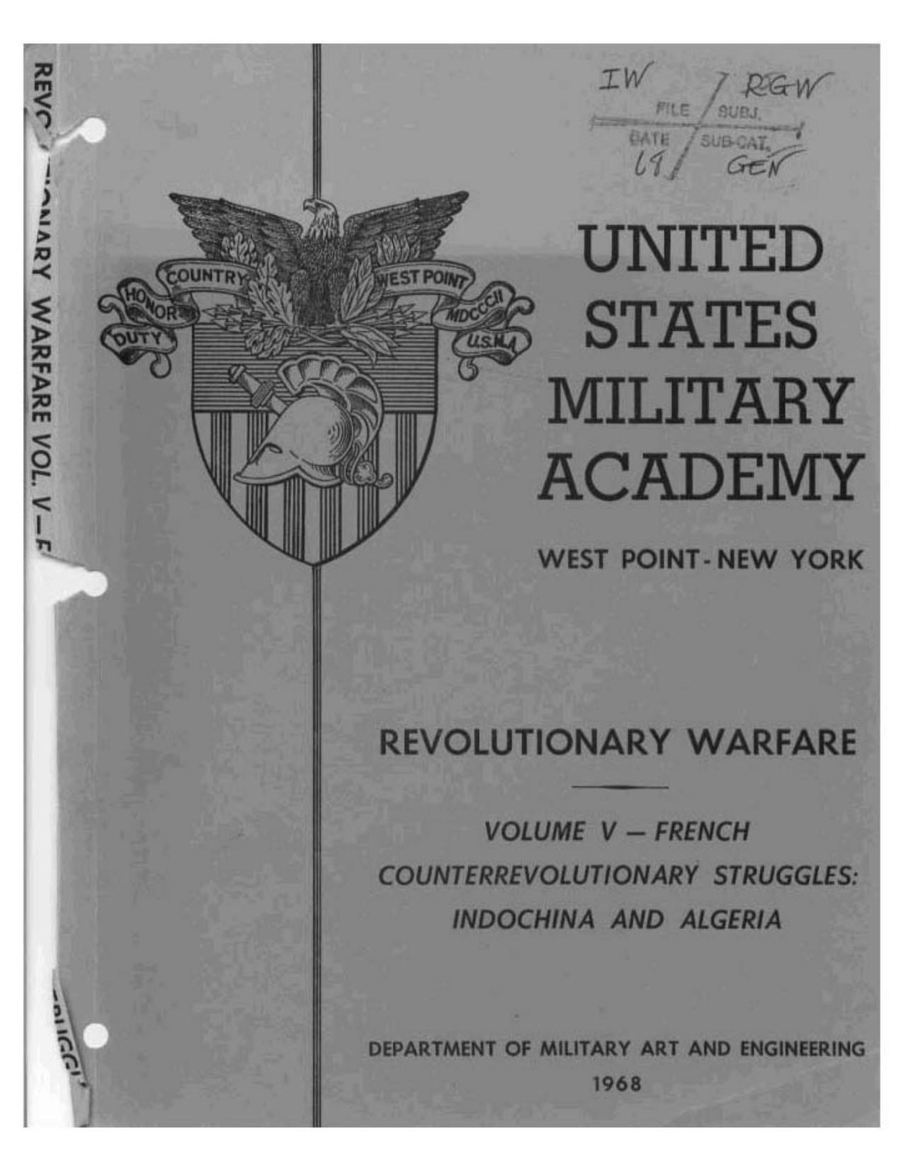 French Counterrevolutionary Struggles Indochina and Algeria by Indochina & Algeria US Military Academy (1968)