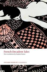 French Decadent Tales (Oxford World's Classics) by Stephen Romer