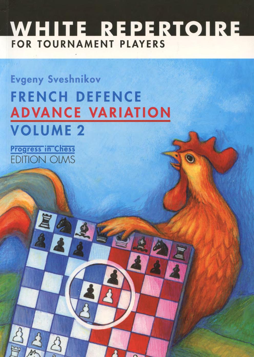 French Defence Advance Variation Volume Two (Progress in Chess) by Unknown