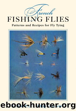 French Fishing Flies by Jean-Paul Pequegnot