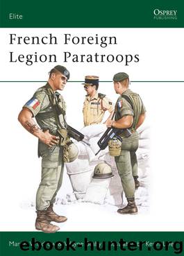 French Foreign Legion Paratroops by Martin Windrow