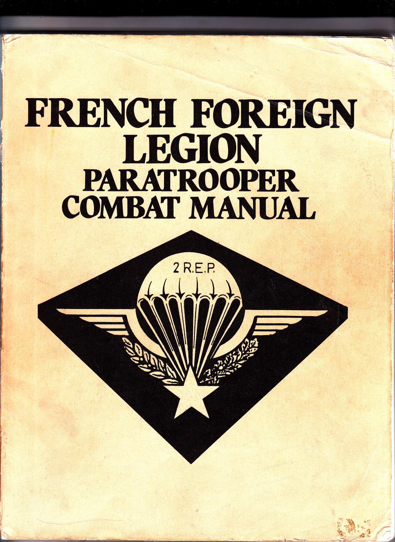 French Foreign Legion paratrooper combat manual by Anonymous