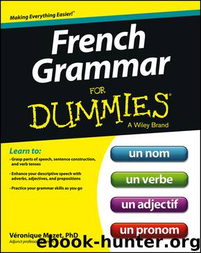 French Grammar For Dummies by Veronique Mazet