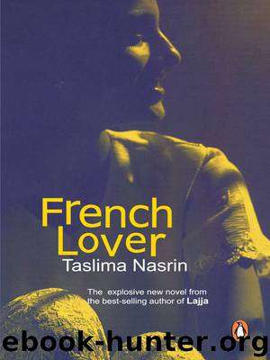 French Lover by Nasrin Taslima