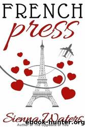 French Press by Sienna Waters