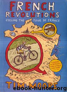 French Revolutions by Moore Tim