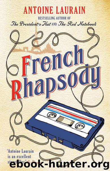French Rhapsody by Antoine Laurain