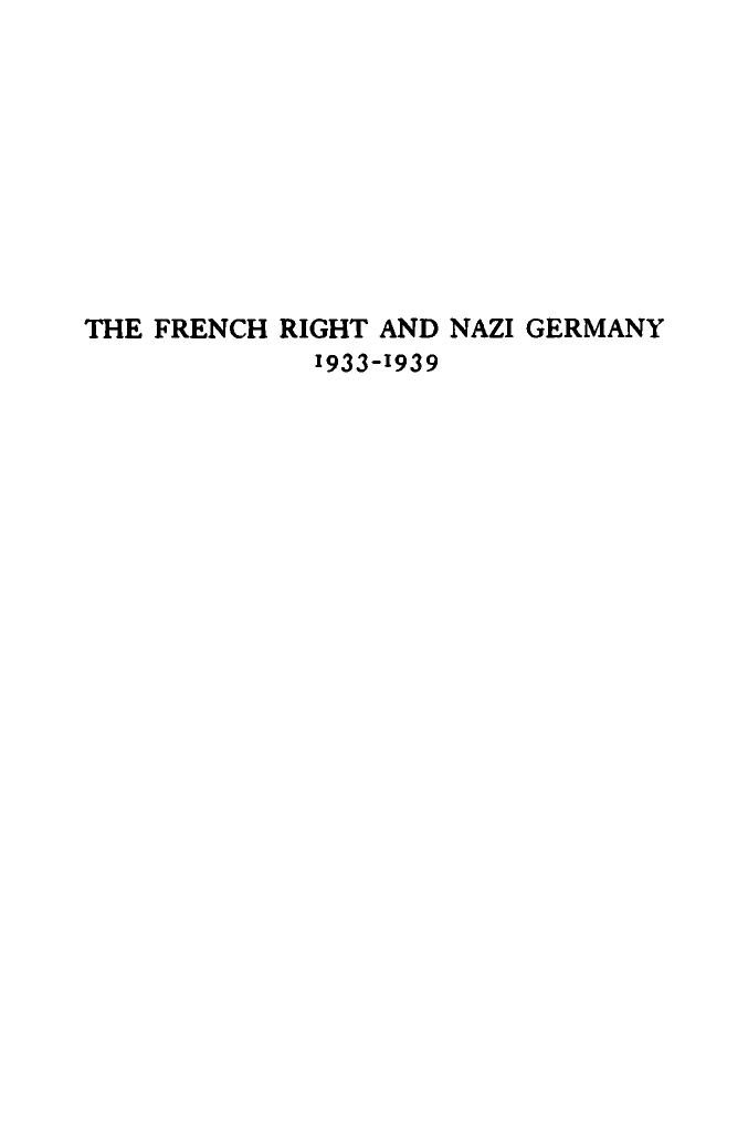 French Right & Nazi Germany, 1933-1939: A Study of Public Opinion by Charles A. Micaud