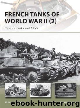 French Tanks of World War II (2) by Steven Zaloga