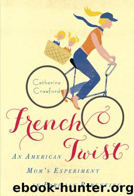 French Twist by Catherine Crawford