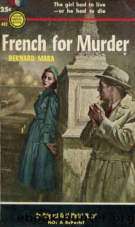 French for Murder by Brian Moore (Bernard Mara)