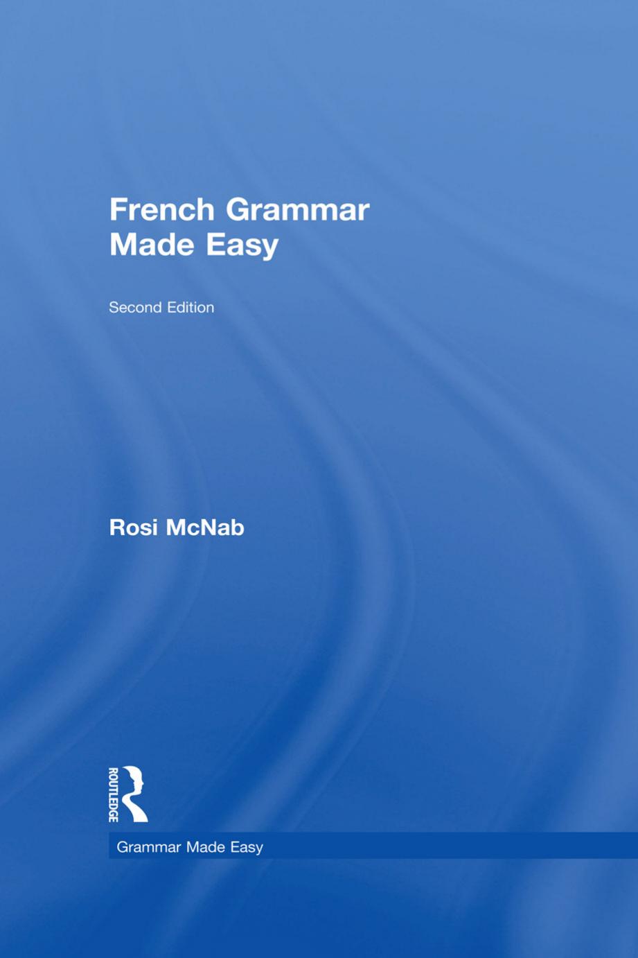 French grammar made easy by McNab Rosi