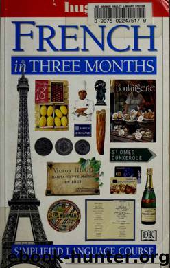 French in three months by Overy Ronald;Lecanuet Jacqueline;DK Publishing Inc & Lecanuet Jacqueline & DK Publishing Inc