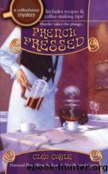 French pressed by Cleo Coyle