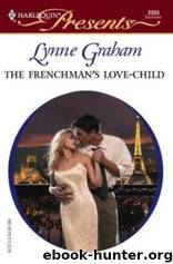 Frenchman's Love-Child by Lynne Graham