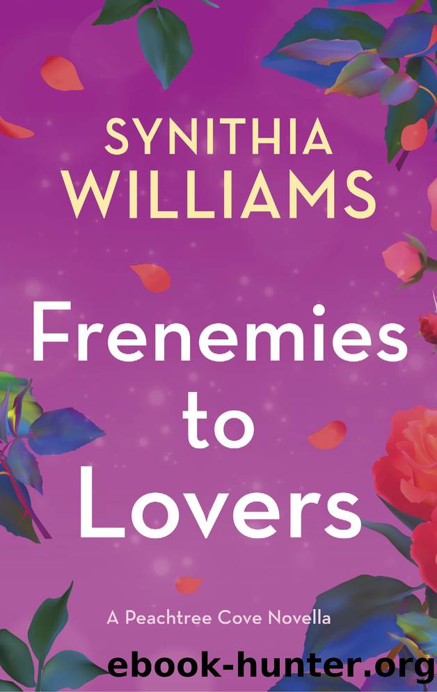 Frenemies to Lovers by Synithia Williams