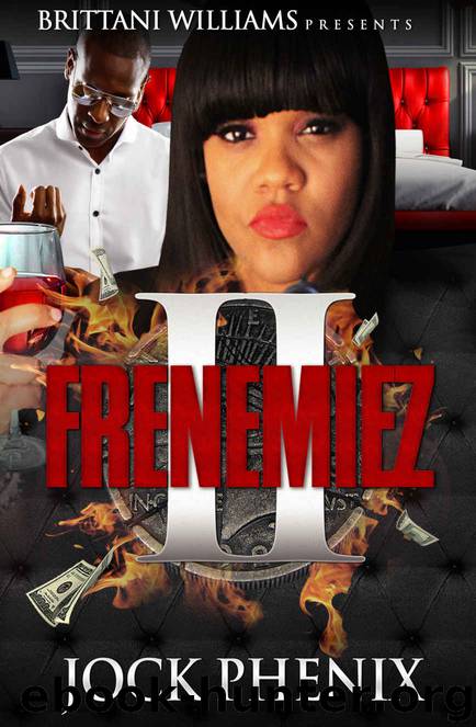 Frenemiez 2 by Jock Phenix & Brittani Williams