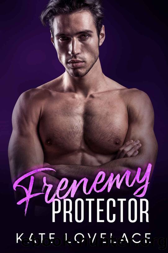 Frenemy Protector by Lovelace Kate