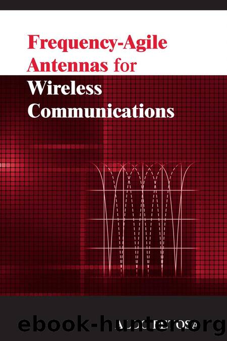 Frequency-Agile Antennas for Wireless Communications by Aldo Petosa