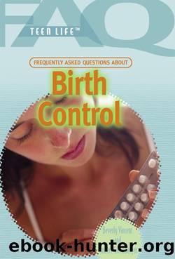 Frequently Asked Questions About Birth Control by Robert Greenberger