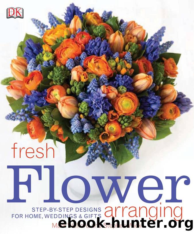 Fresh Flower Arranging by Welford Mark & Wicks Stephen