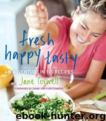Fresh Happy Tasty by Jane Coxwell