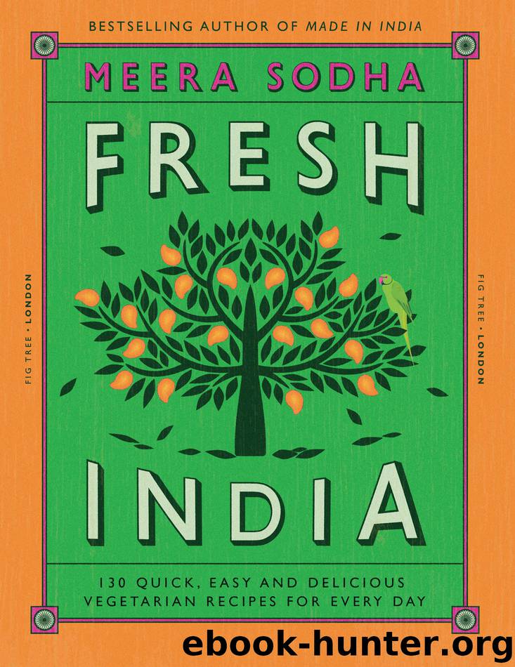 Fresh India by Meera Sodha & David Loftus