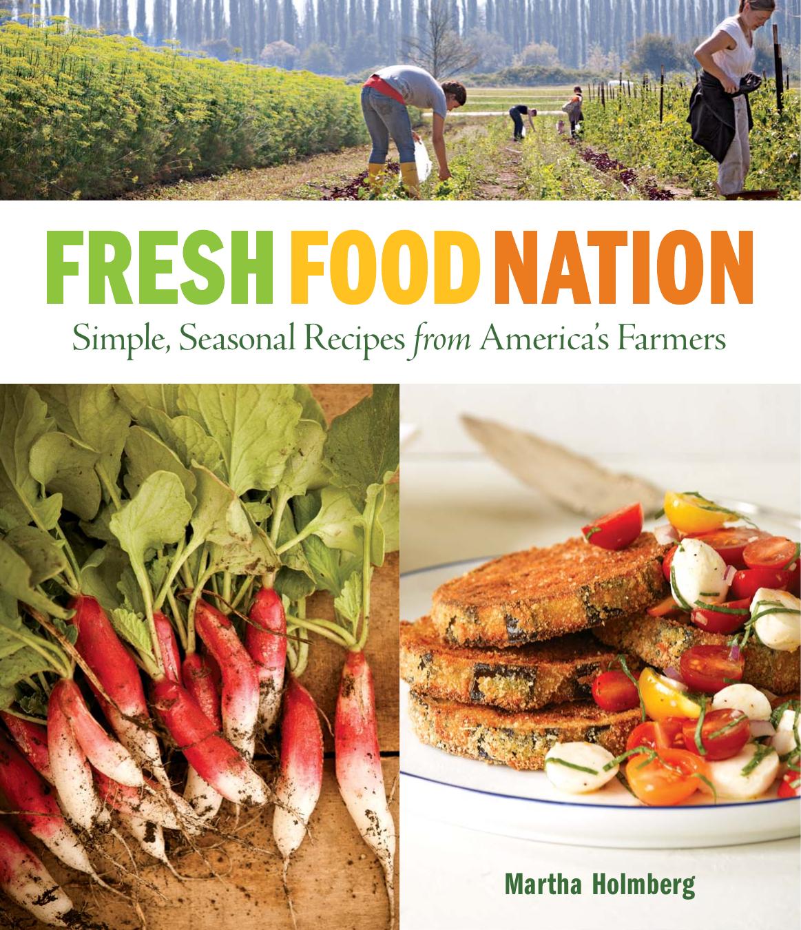 Fresh food nation by Martha Holmberg