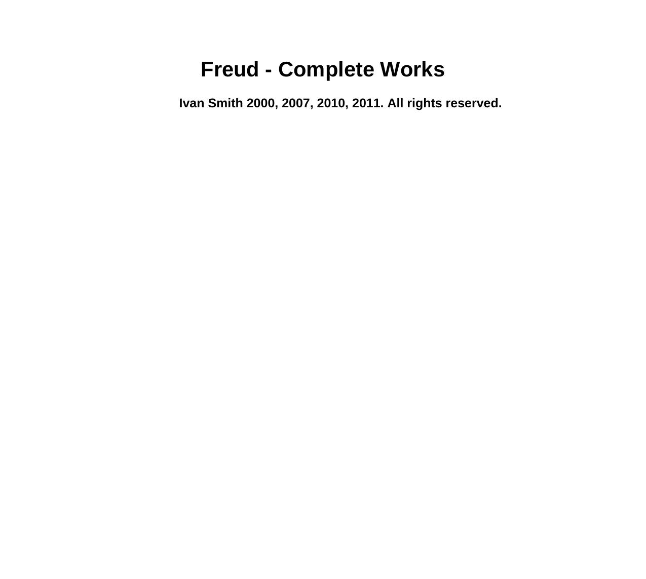Freud - Complete Works by Sigmund Freud