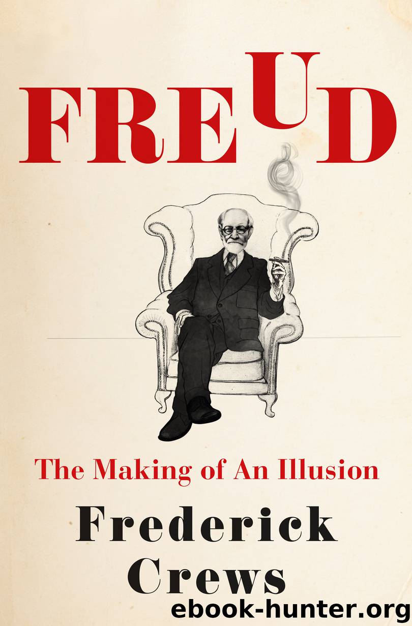 Freud by Frederick Crews