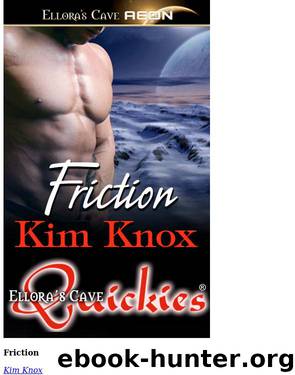 Friction (PB2) by Kim Knox